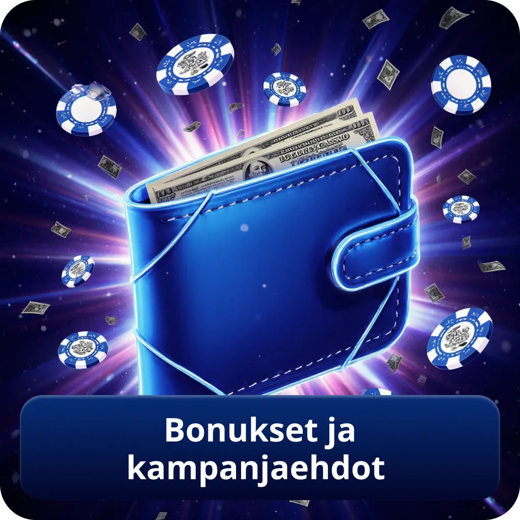 Bonukset ja kampanjaehdot